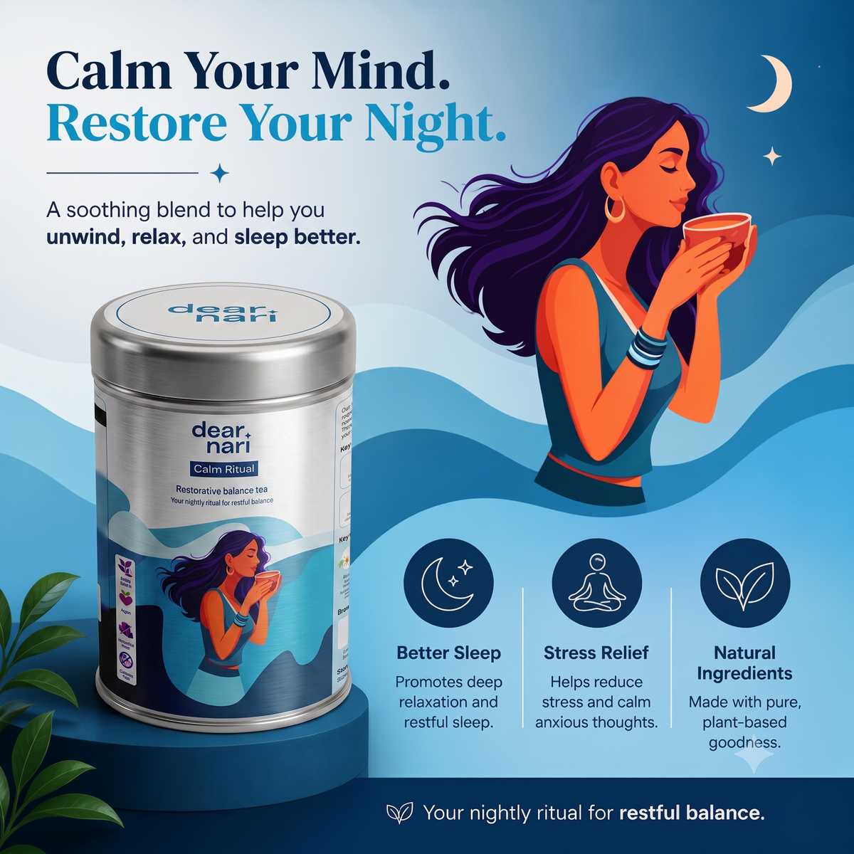 Dear Nari Calm Ritual – Restorative Sleep & Stress Relief Tea for Women | 30 Tea Bags